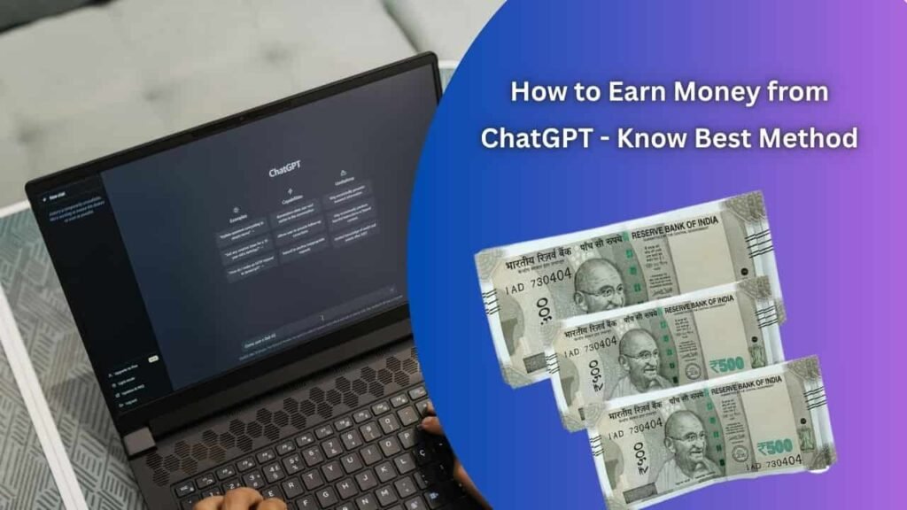 How to Earn Money from ChatGPT