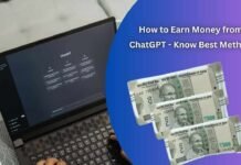How to Earn Money from ChatGPT In 2025 – Know Best Method How to Earn Money from ChatGPT